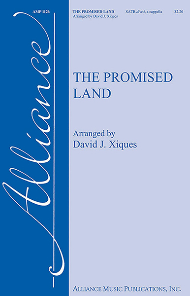 The Promised Land, Arranged by David Xiques